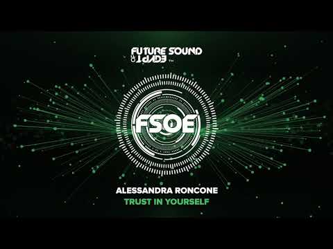 Alessandra Roncone – Trust In Yourself