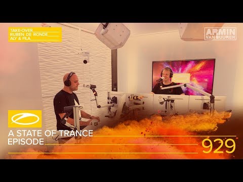 A State of Trance Episode 929 [#ASOT929] (Hosted by Ruben de Ronde & Aly & Fila) – Armin van Buuren