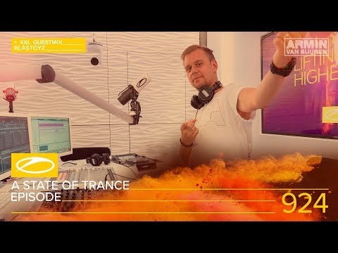 A State of Trance Episode 924 XXL – Blastoyz [#ASOT924] – Armin van Buuren
