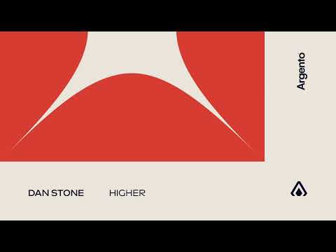 Dan Stone – Higher