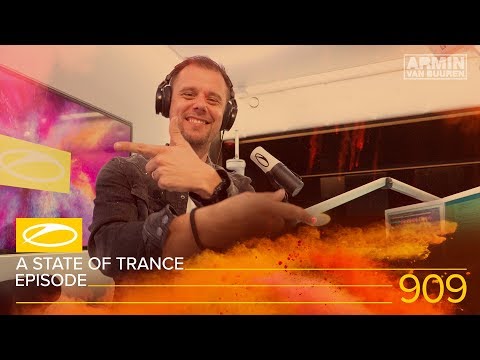 A State of Trance Episode 909 [#ASOT909] – Armin van Buuren