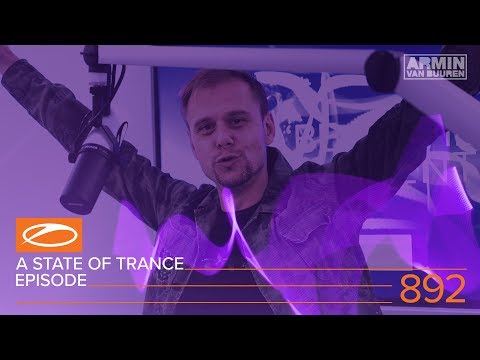 A State of Trance Episode 892 (#ASOT892) – Armin van Buuren
