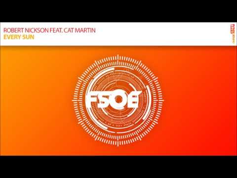 Robert Nickson feat Cat Martin – Every Sun