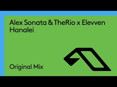 Alex Sonata & TheRio x Elevven – Hanalei