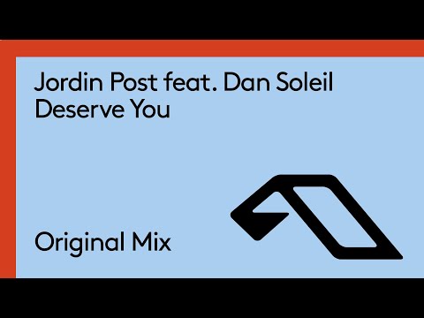 Jordin Post feat. Dan Soleil – Deserve You (@jordinpost)