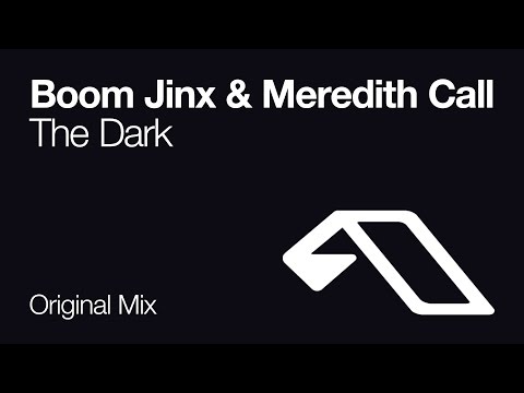 Boom Jinx & Meredith Call – The Dark