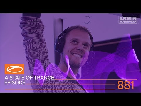 A State of Trance Episode 881 (#ASOT881) – Armin van Buuren