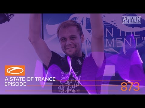 A State of Trance Episode 873 XXL – Estiva (#ASOT873) – Armin van Buuren