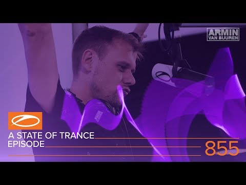 A State of Trance Episode 855 (#ASOT855)