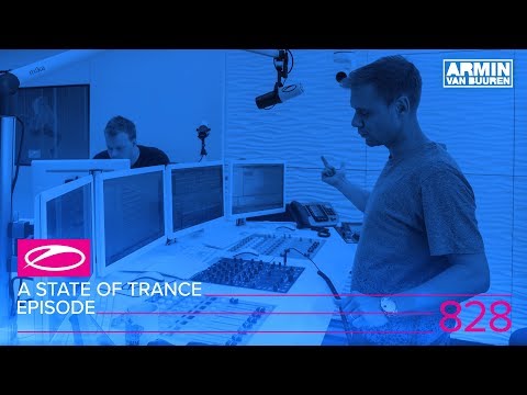 A State of Trance Episode 828 (#ASOT828)
