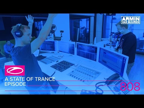A State of Trance Episode 808 (#ASOT808)