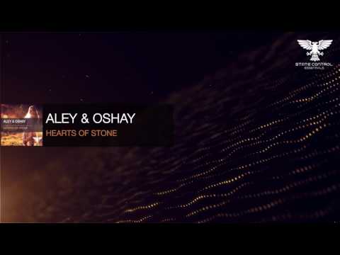 OUT NOW! Aley & Oshay – Hearts Of Stone (Extended Mix) [State Control Essentials]