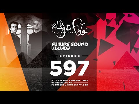 Future Sound of Egypt 597 with Aly & Fila