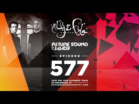Future Sound of Egypt 577 with Aly & Fila (2 hour cut from OTC at Sound-Bar Chicago – Part 2)