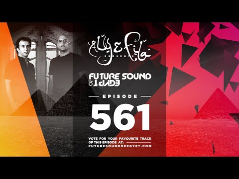 Future Sound of Egypt 561 with Aly & Fila