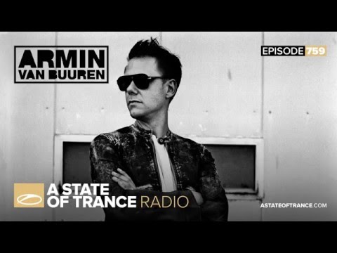 A State of Trance Episode 759 (#ASOT759)