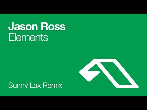 Jason Ross – Elements (Sunny Lax Remix)