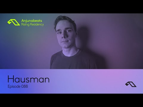 The Anjunabeats Rising Residency 088 with Hausman