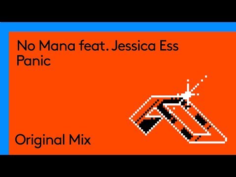 No Mana feat. Jessica Ess – Panic