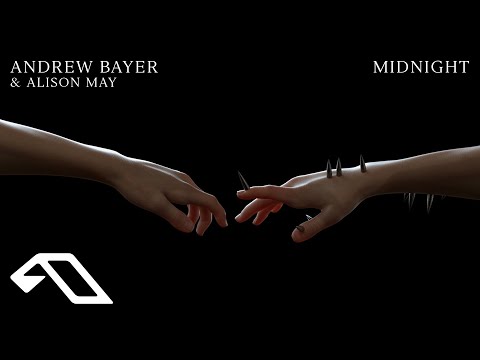 Andrew Bayer & Alison May – Midnight (@Andrewbayermusic)