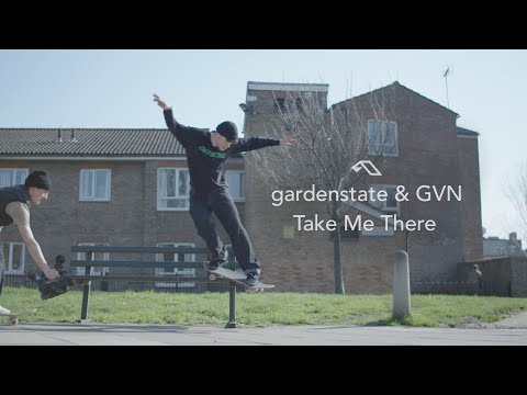 gardenstate & GVN – Take Me There | Official Music Video