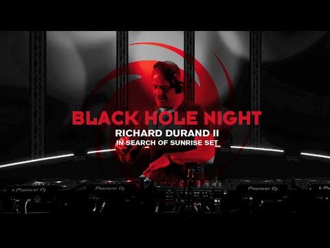 Black Hole Night with Richard Durand II