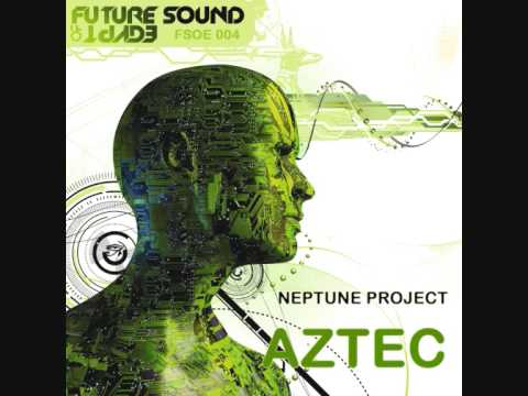 FSOE004 Neptune Project – Aztec (Aly & Fila Remix)