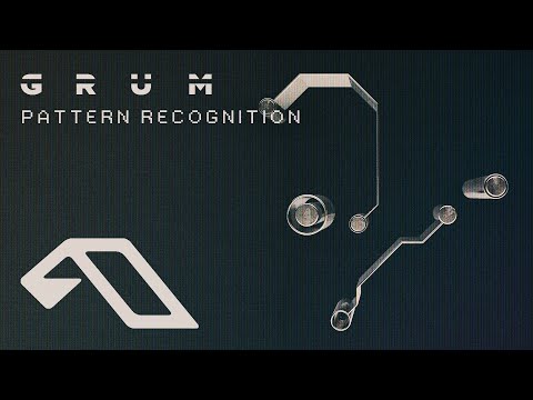 Grum – Pattern Recognition (@grummmusic)