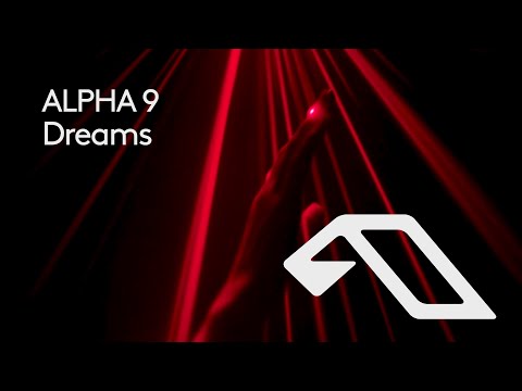 ALPHA 9 – Dreams | Official Video