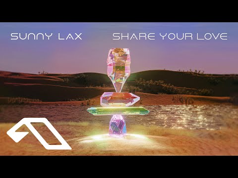 Sunny Lax – Share Your Love (@SunnyLaxMusic)