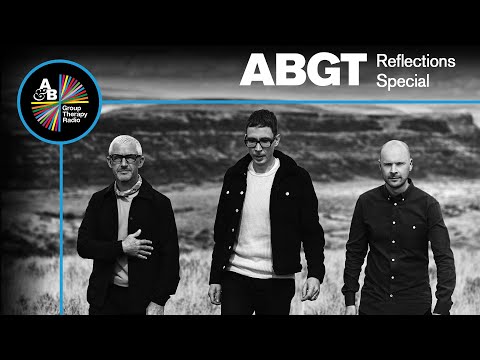 Group Therapy Reflections Special with Above & Beyond