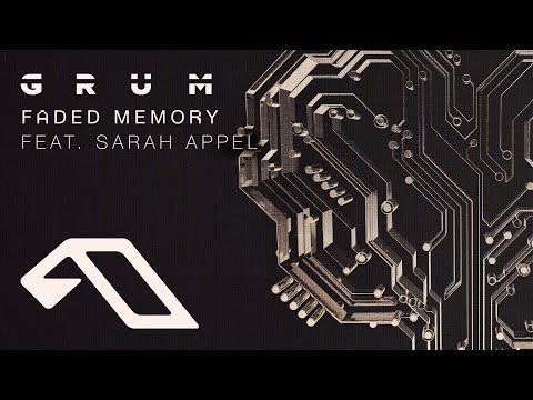 Grum feat. Sarah Appel – Faded Memory (@grummmusic)