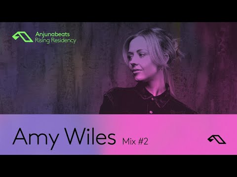 The Anjunabeats Rising Residency with Amy Wiles #2