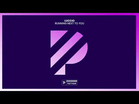 Luccio – Running Next To You