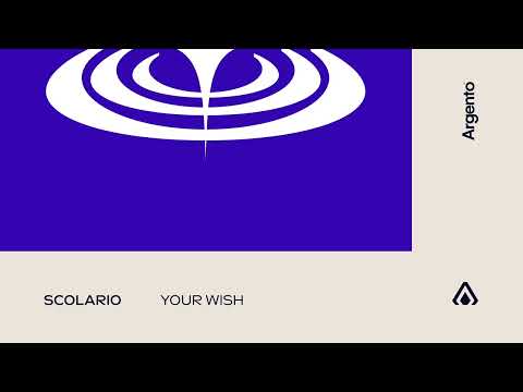 Scolario – Your Wish