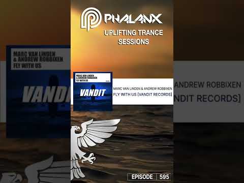 Marc van Linden & Andrew Robbixen – Fly With Us -Trance- #shorts (UTS EP 595 with DJ Phalanx)