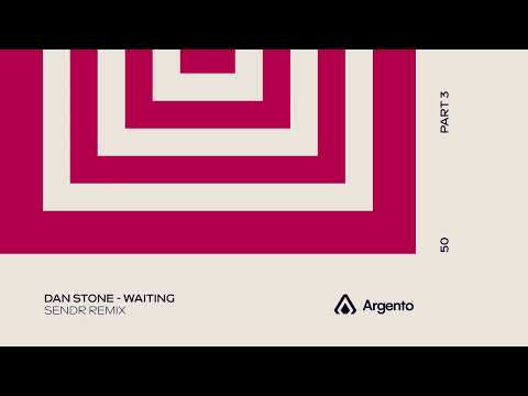 Dan Stone – Waiting (Sendr Remix)