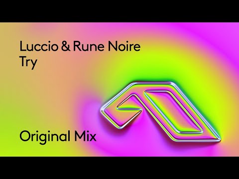 Luccio & Rune Noire – Try