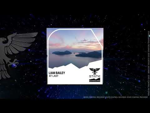Trance: Liam Bailey  – At Last [Full]