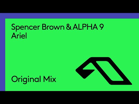 Spencer Brown & ALPHA 9 – Ariel