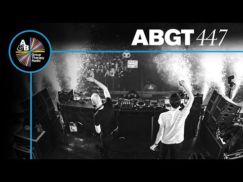 Group Therapy 447 with Above & Beyond and Leaving Laurel