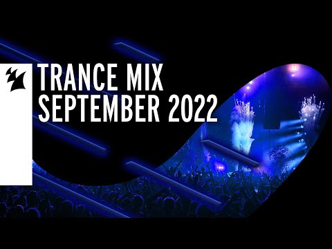 Armada Music Trance Mix – September 2022