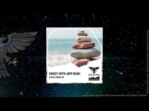 Trance: Fawzy with Jeff Rush – Equilibrium (Imida Remix) [Full]