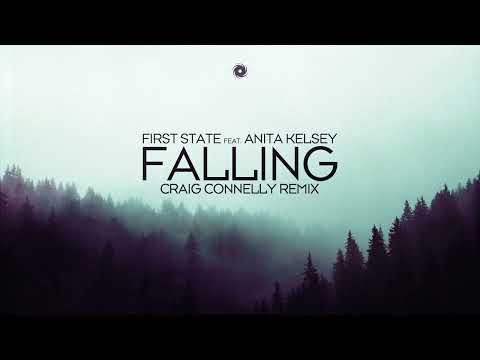 First State feat. Anita Kelsey – Falling (Craig Connelly Remix)