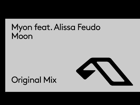 Myon feat. Alissa Feudo – Moon (Original Mix) [@MyonMuzik @AlissaFeudo]