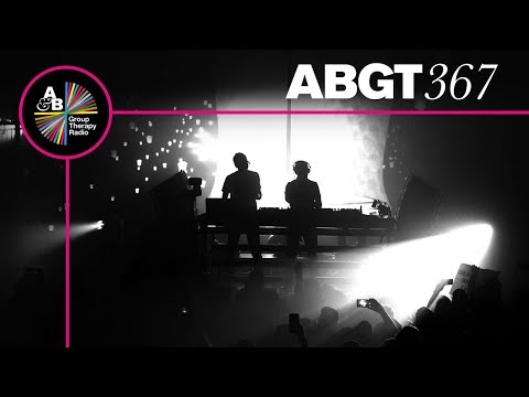 Group Therapy 367 with Above & Beyond and Jody Wisternoff & James Grant