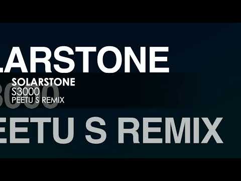 Solarstone – S3000 (Peetu S Remix)