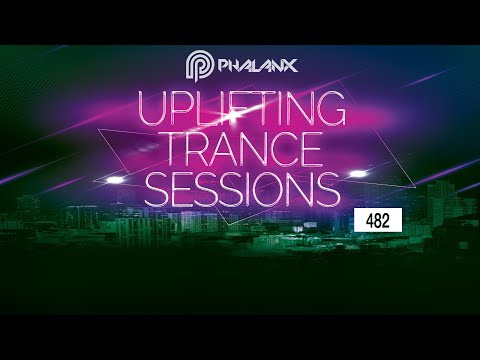 DJ Phalanx – Uplifting Trance Sessions EP. 482 [05.04.2020]