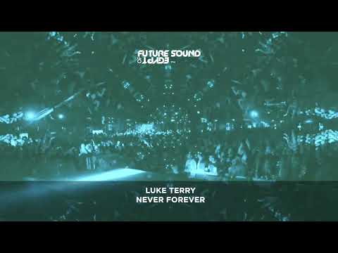 Luke Terry – Never Forever