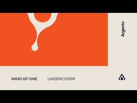 Mind Of One – Undercover